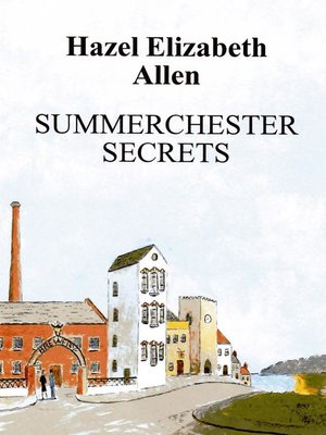 cover image of Summerchester Secrets